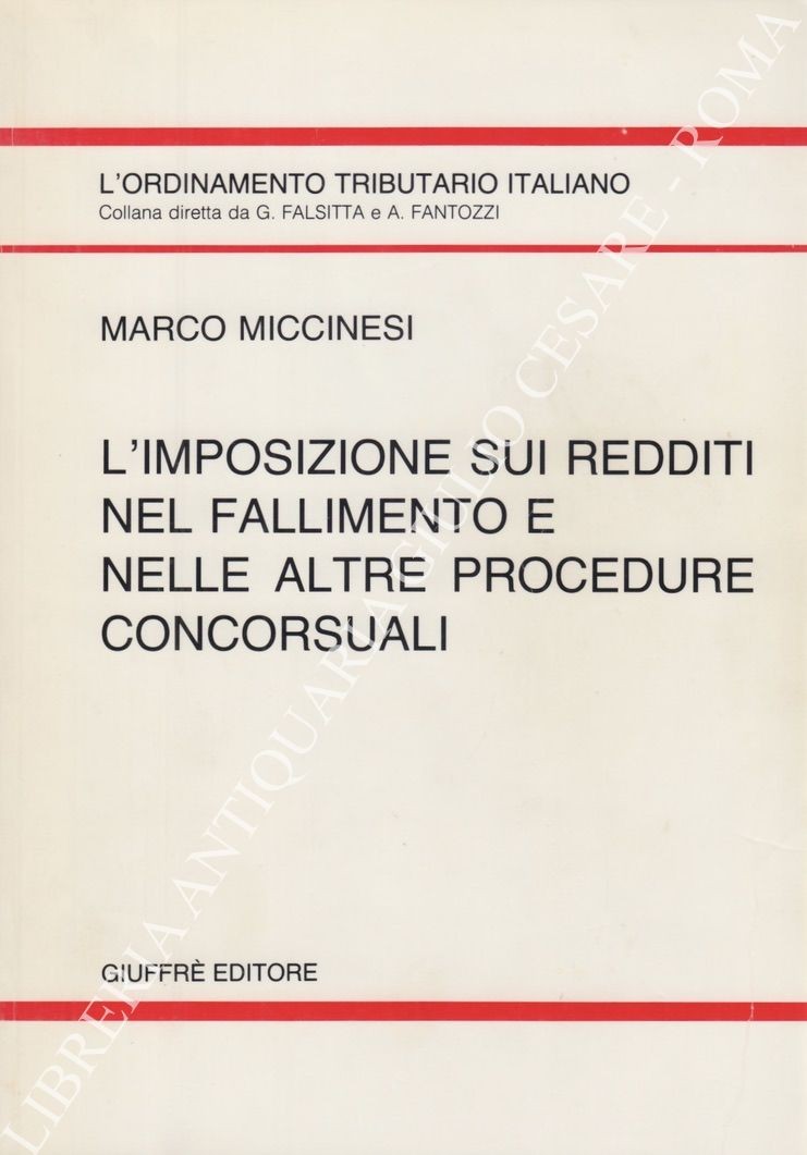 L'imposizione sui redditi nel fallimento e nelle altre procedure