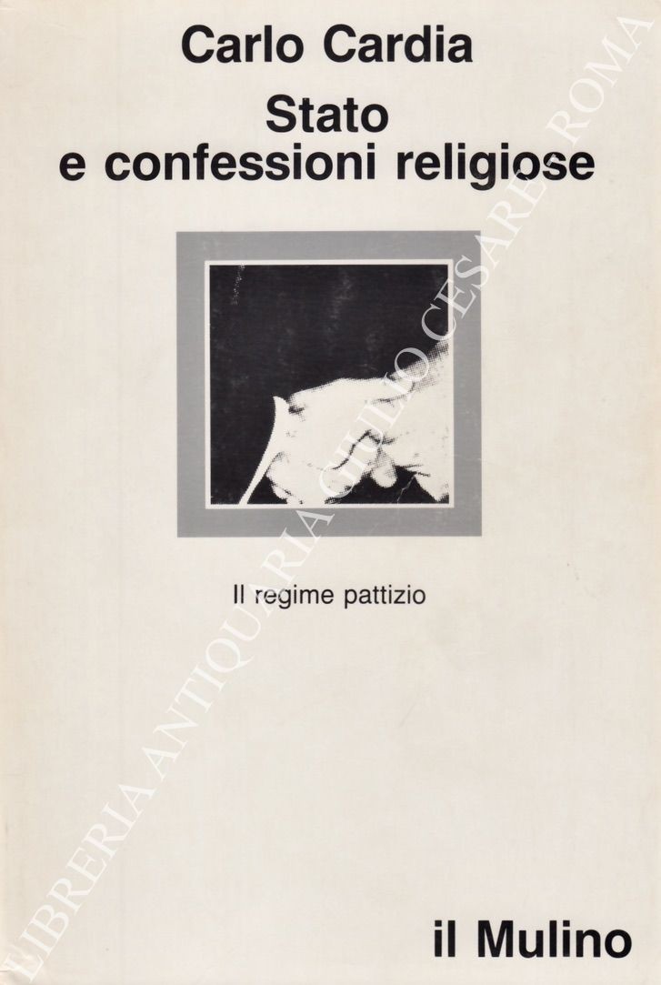 Stato e confessioni religiose. Il regime pattizio