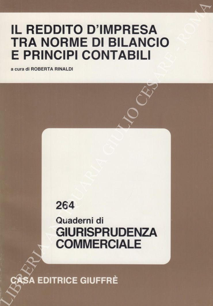 Il reddito d'impresa tra norme di bilancio e principi contabili
