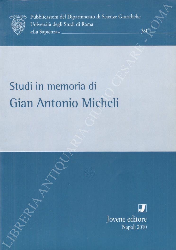 Studi in memoria di Gian Antonio Micheli