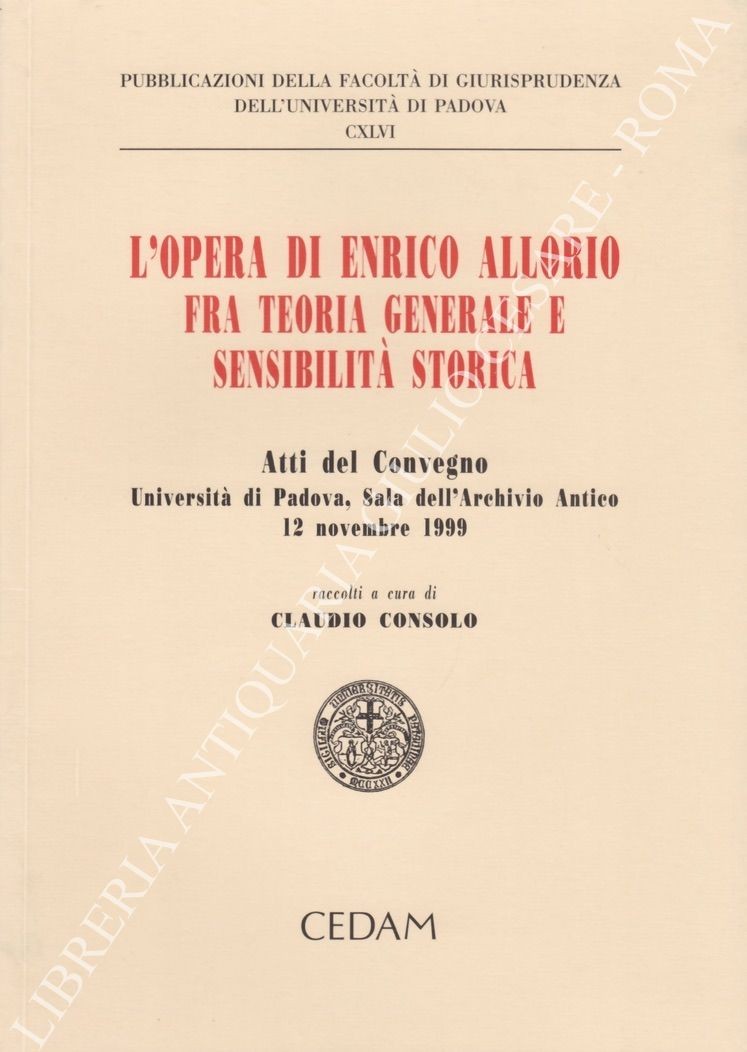 L'opera di Enrico Allorio tra teoria generale e sensibilità storica