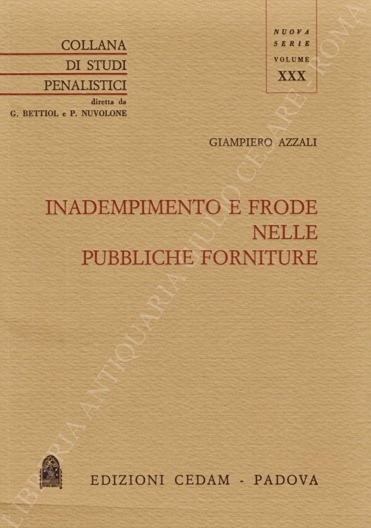 Inadempimento e frode nelle pubbliche forniture