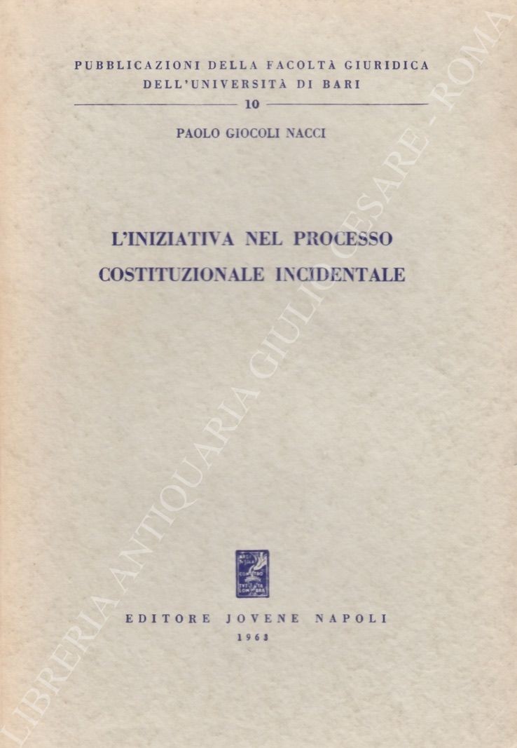 L'iniziativa nel processo costituzionale incidentale