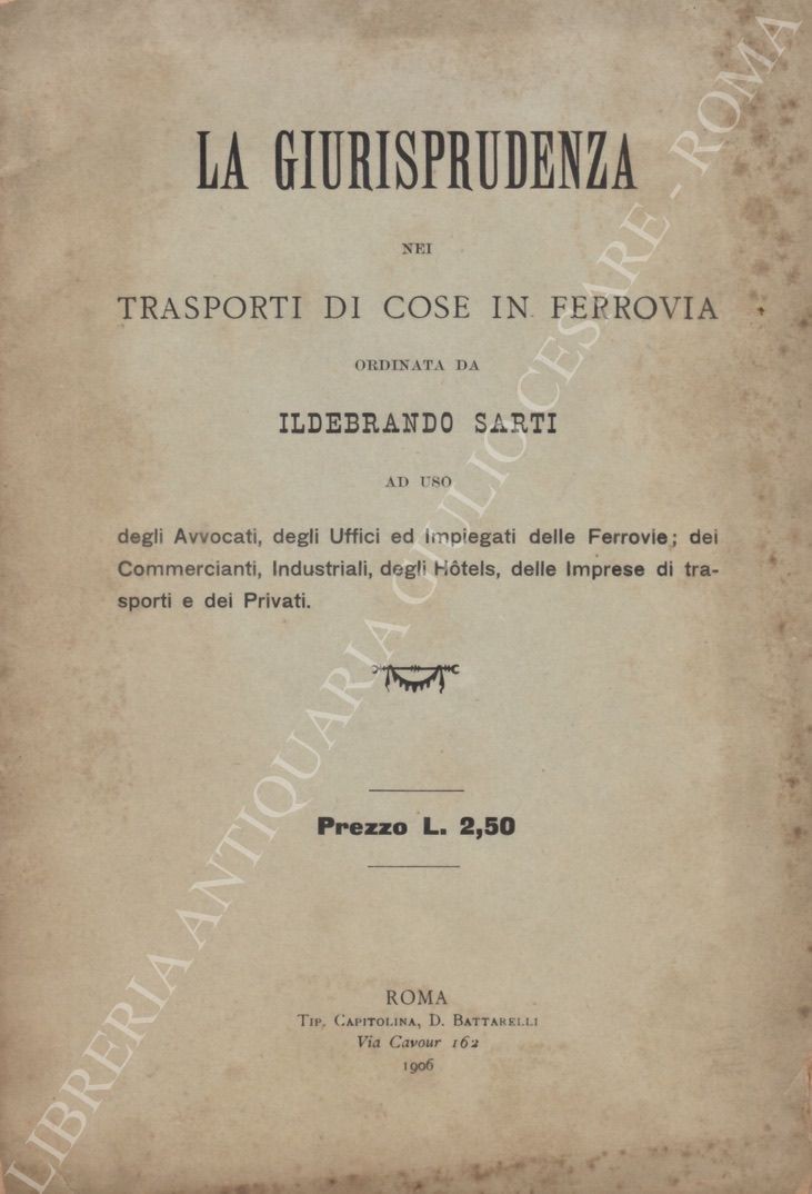 La giurisprudenza nei trasporti di cose in ferrovia