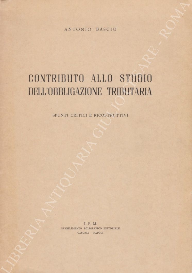 Contributo allo studio dell'obbligazione tributaria