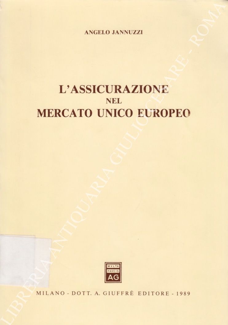 L'assicurazione nel mercato unico europeo