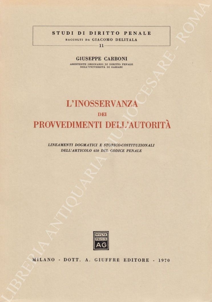 L'inosservanza dei provvedimenti dell'autorità