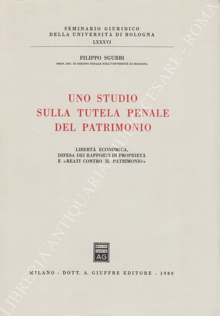 Uno studio sulla tutela penale del patrimonio