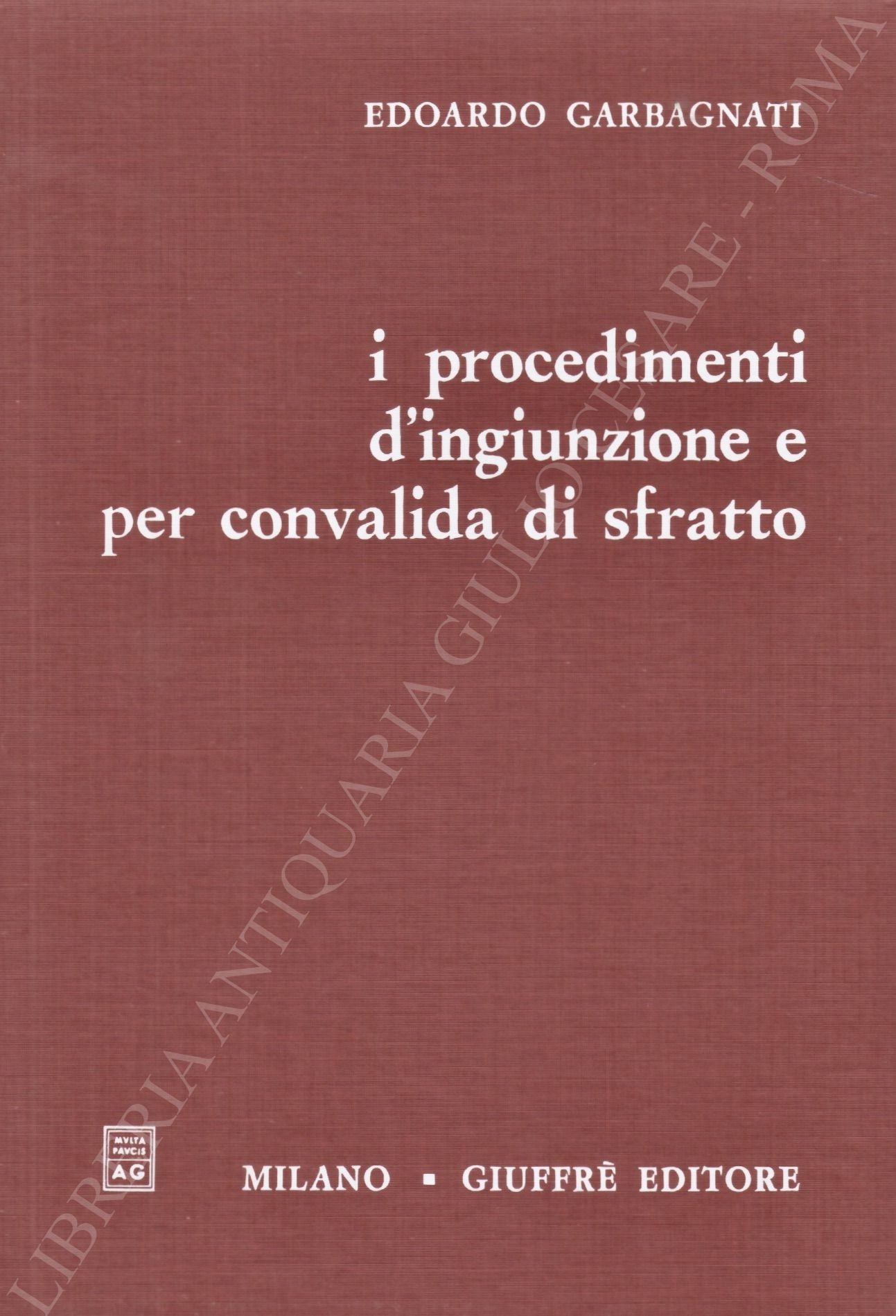 I procedimenti di ingiunzione e per convalida di sfratto