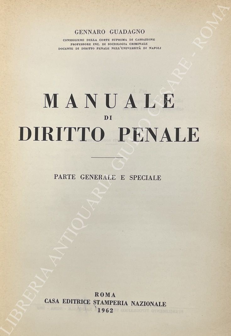 Manuale di diritto penale. Parte generale e speciale