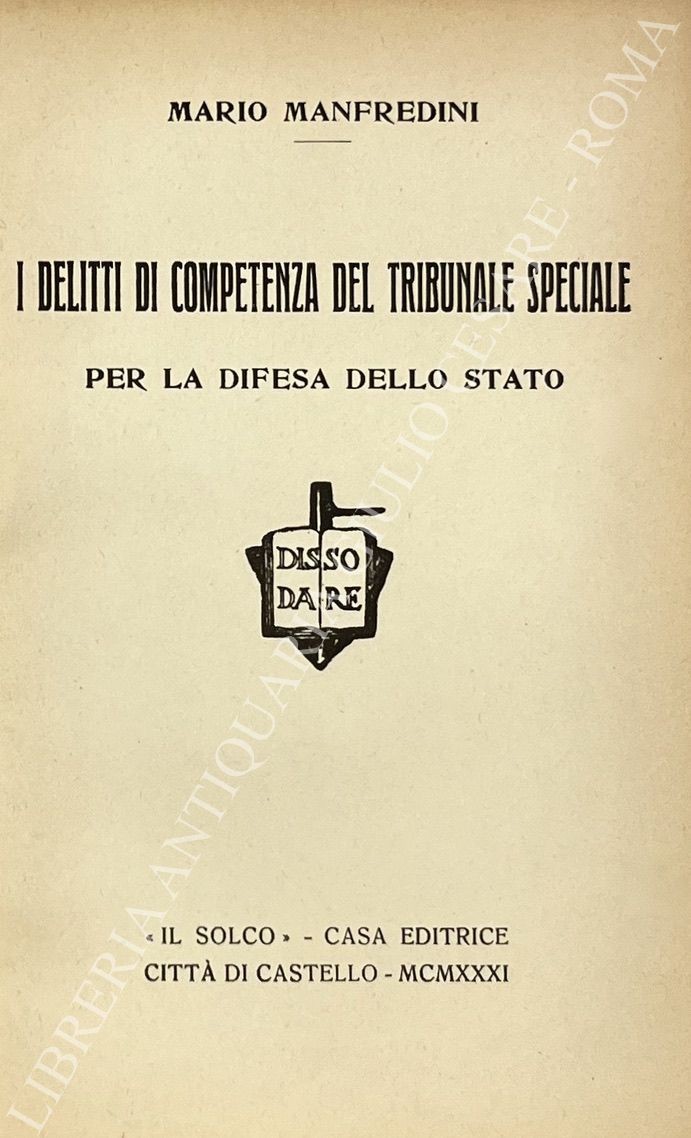 I delitti di competenza del tribunale speciale