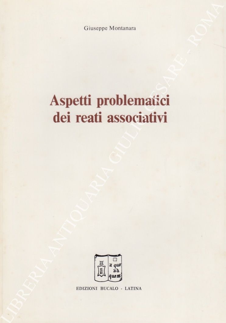 Aspetti problematici dei reati associativi