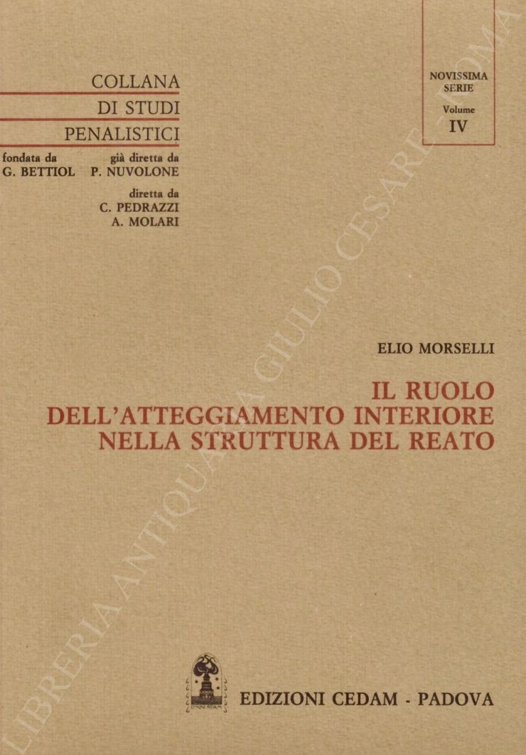 Il ruolo dell'atteggiamento interiore nella struttura del reato