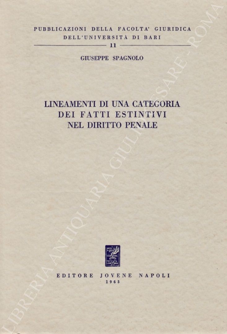 Lineamenti di una categoria dei fatti estintivi nel diritto penale