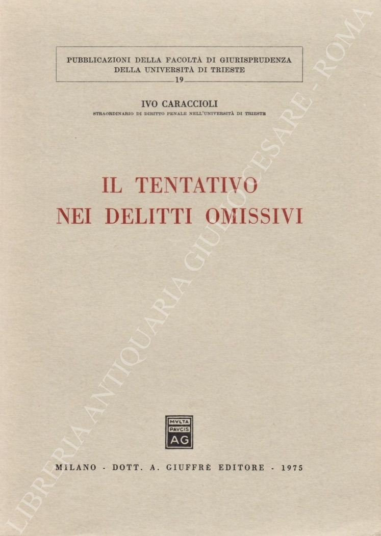 Il tentativo nei delitti omissivi