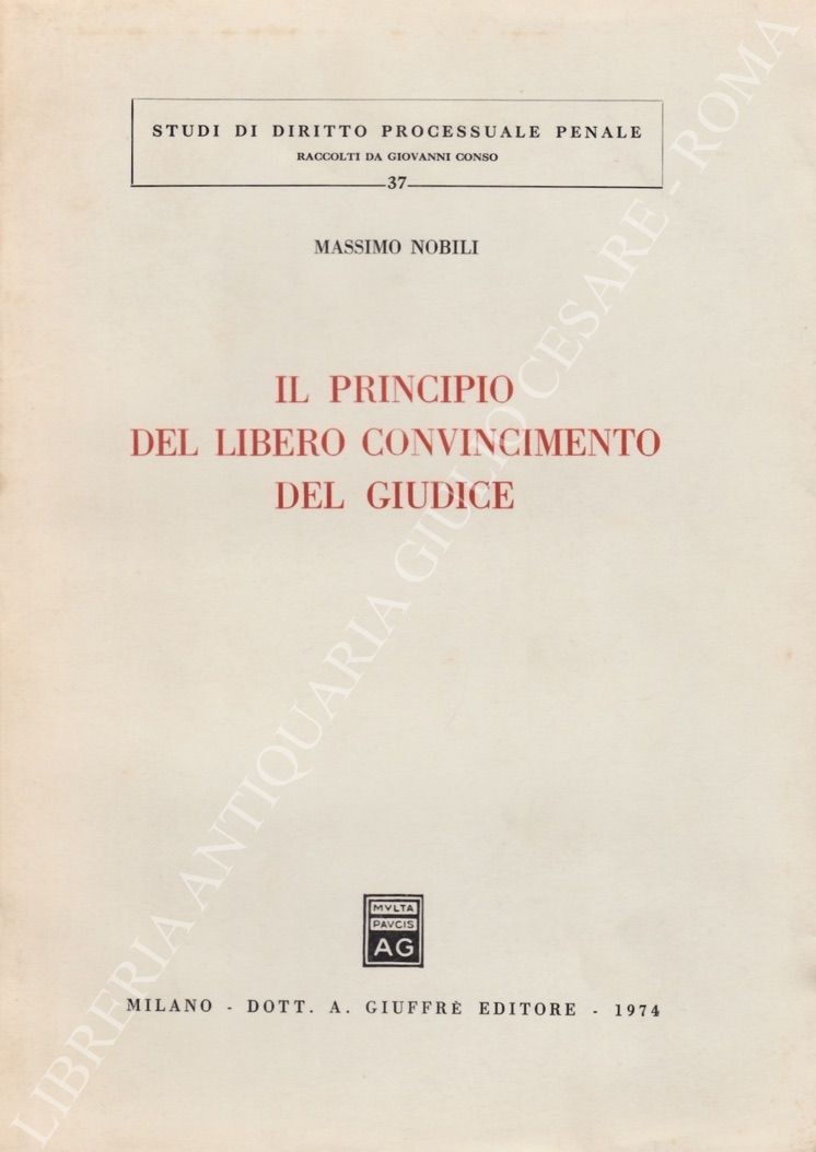 Il principio del libero convincimento del giudice