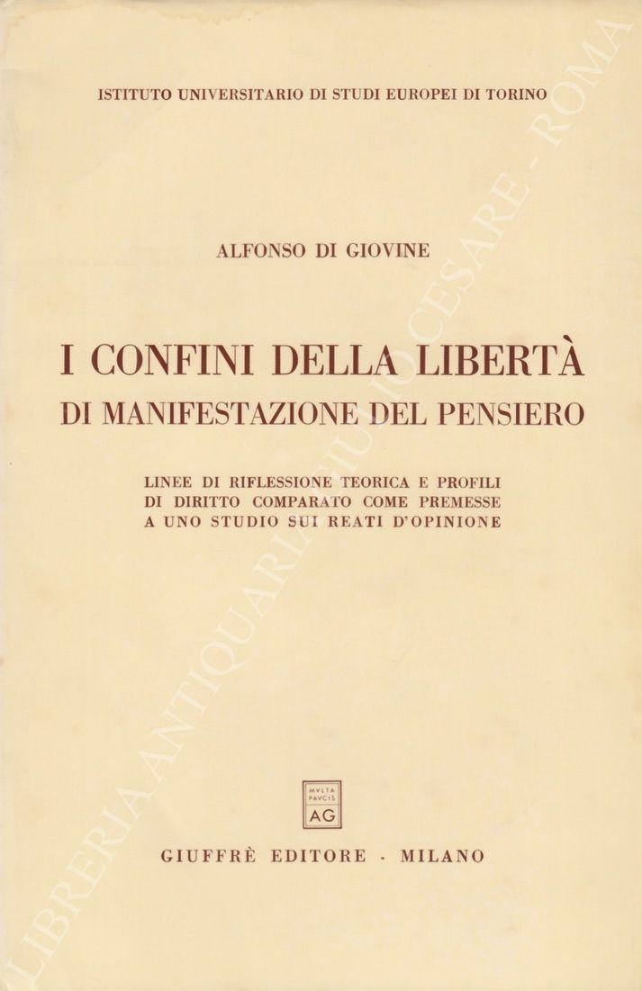 I confini della libertà di manifestazione del pensiero