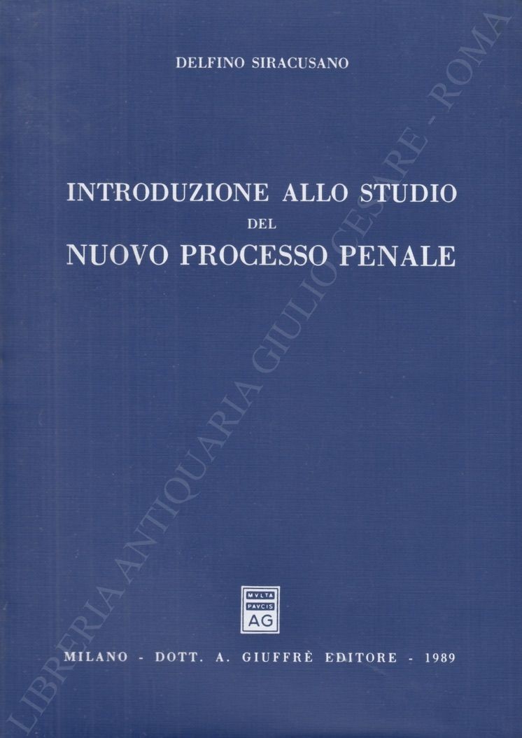 Introduzione allo studio del nuovo processo penale