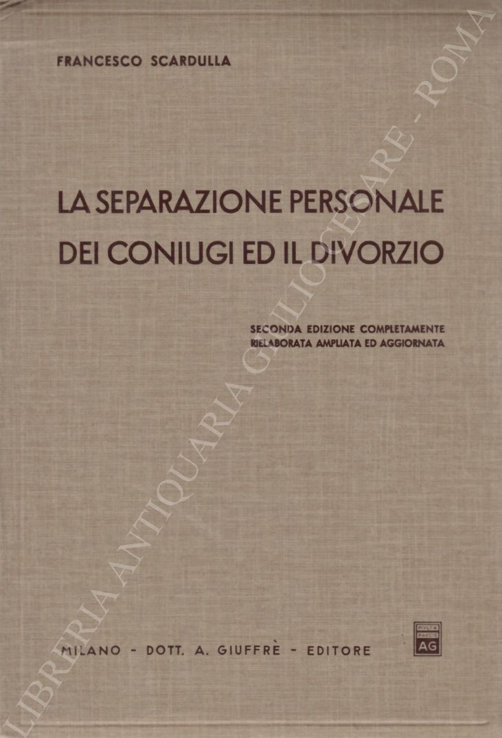 La separazione personale dei coniugi ed il divorzio