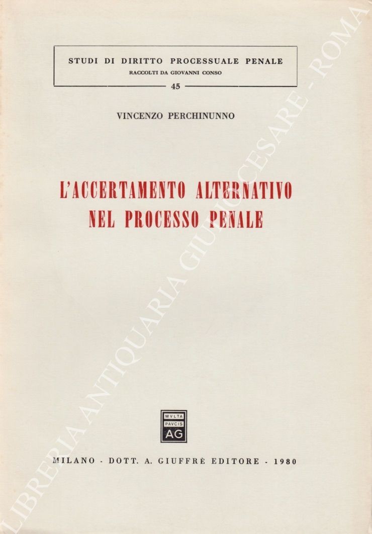L'accertamento alternativo nel processo penale