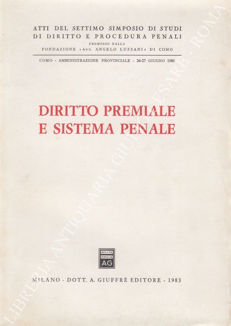 Diritto premiale e sistema penale