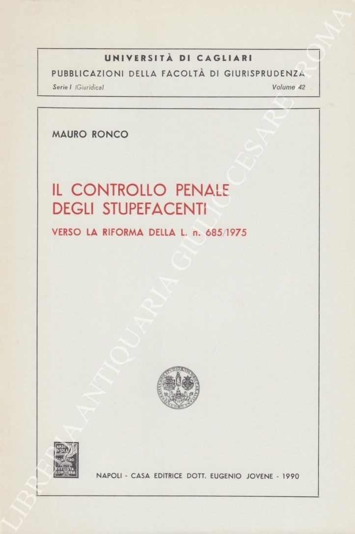 Il controllo penale degli stupefacenti