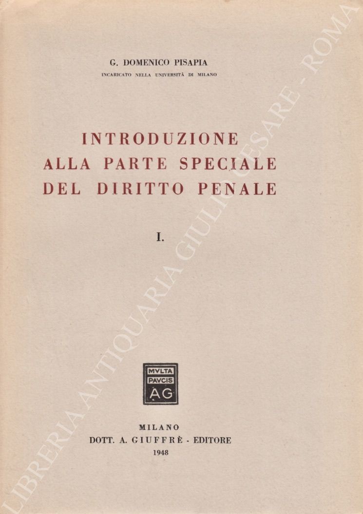 Introduzione alla parte speciale del diritto penale