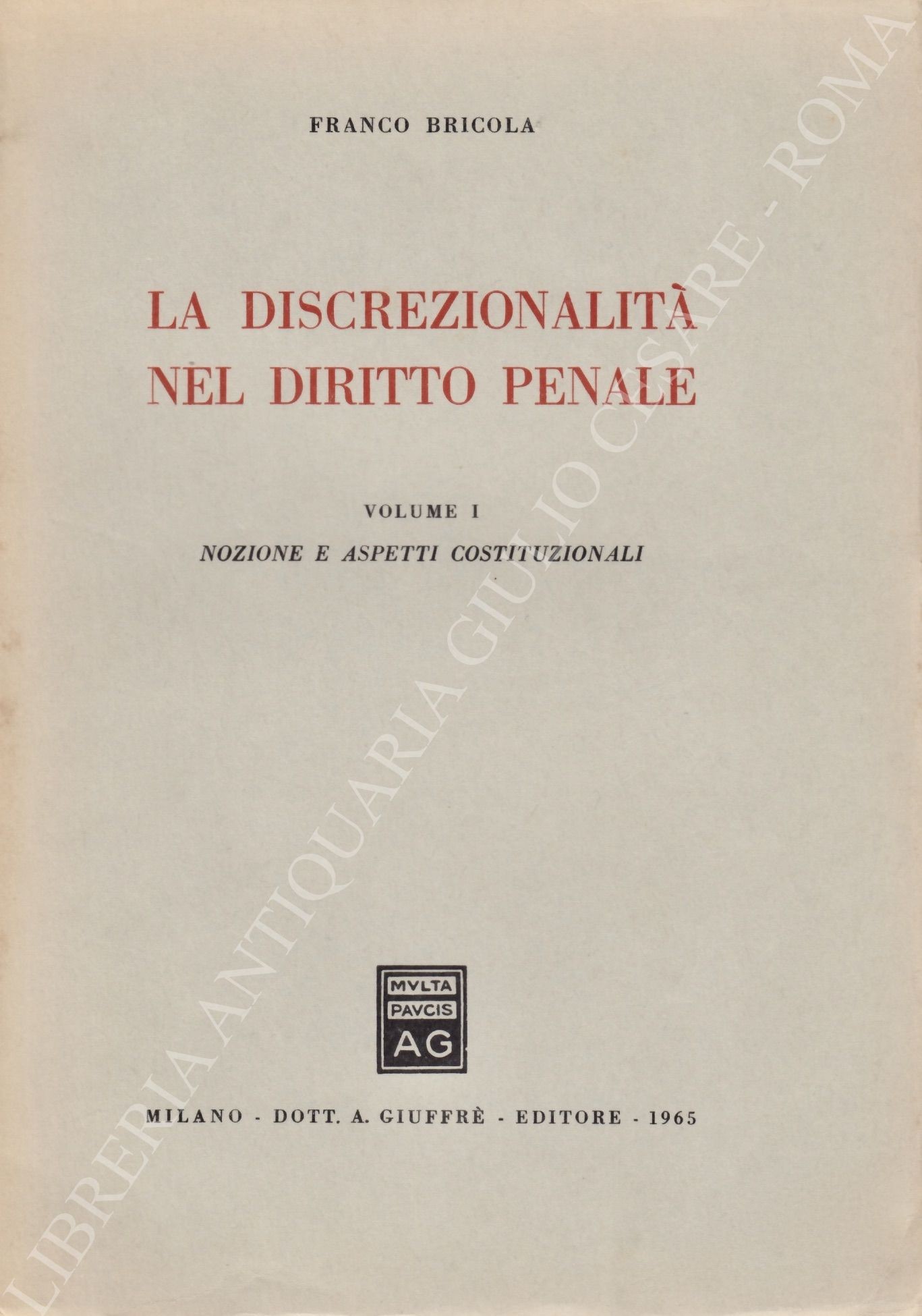 La discrezionalità nel diritto penale