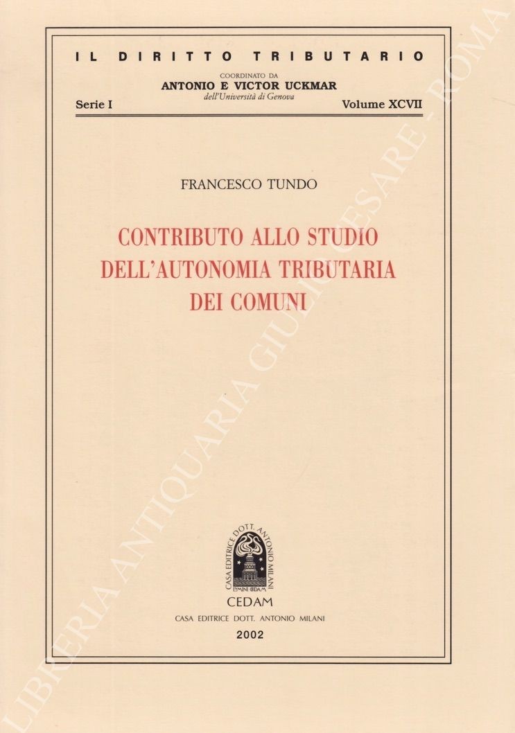 Contributo allo studio dell'autonomia tributaria dei comuni