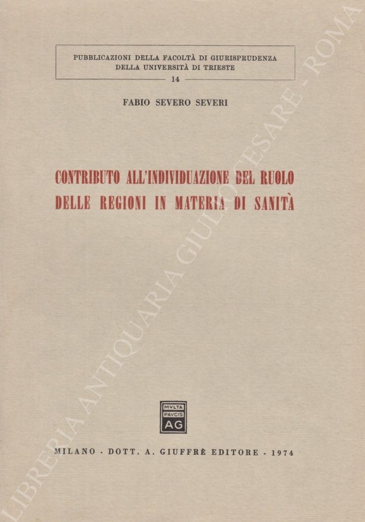 Contributo all'individuazione del ruolo delle regioni