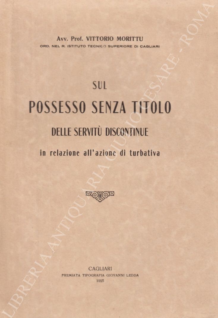 Sul possesso senza titolo delle servitù