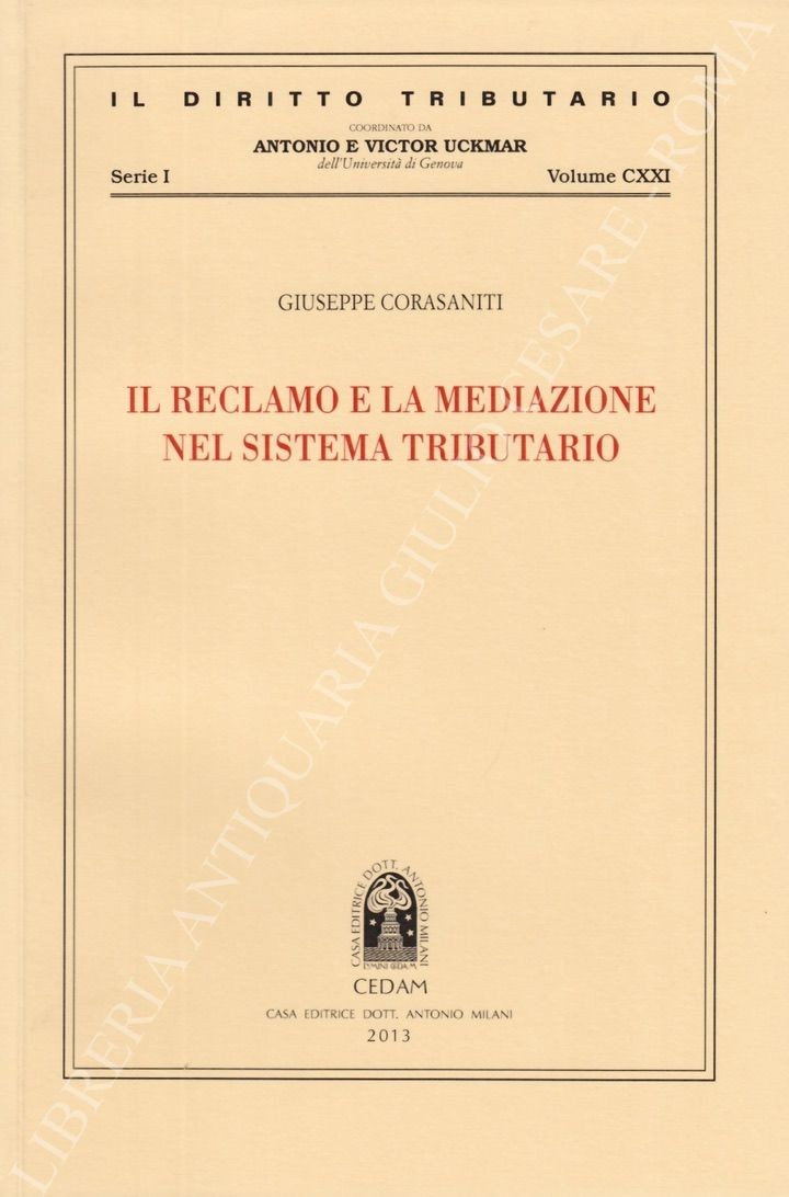 Il reclamo e la mediazione nel sistema tributario