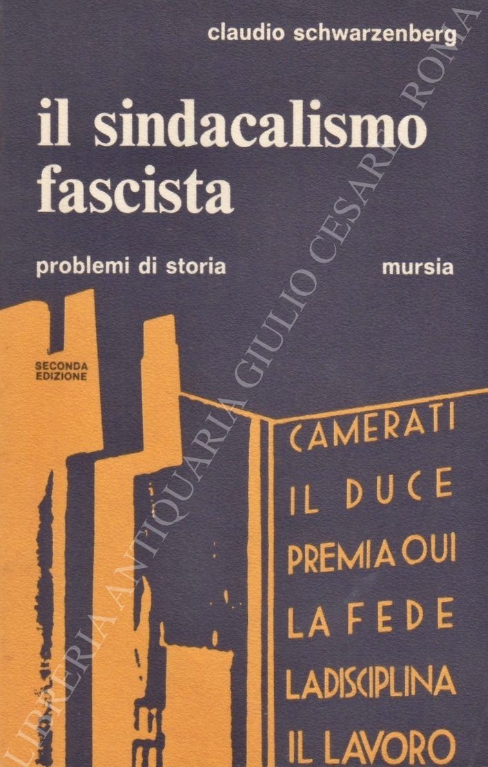 Il sindacalismo fascista