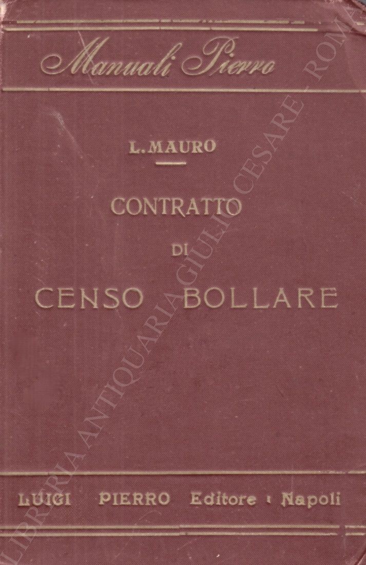 Il contratto di censo bollare o consegnativo