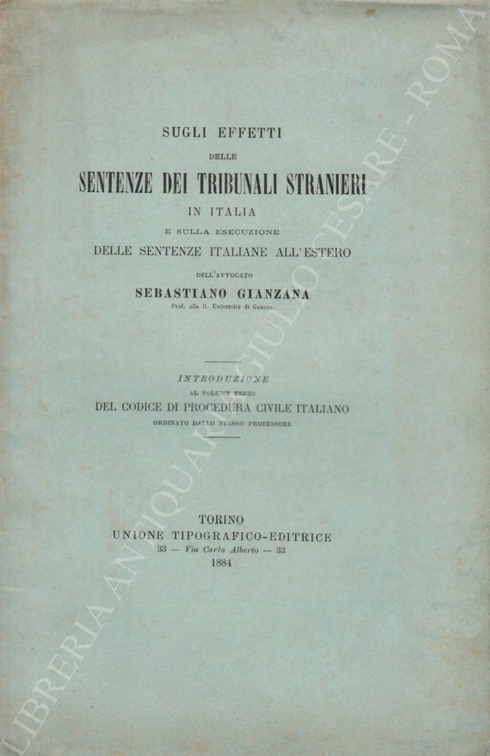 Sugli effetti delle sentenze dei tribunali stranieri in Italia