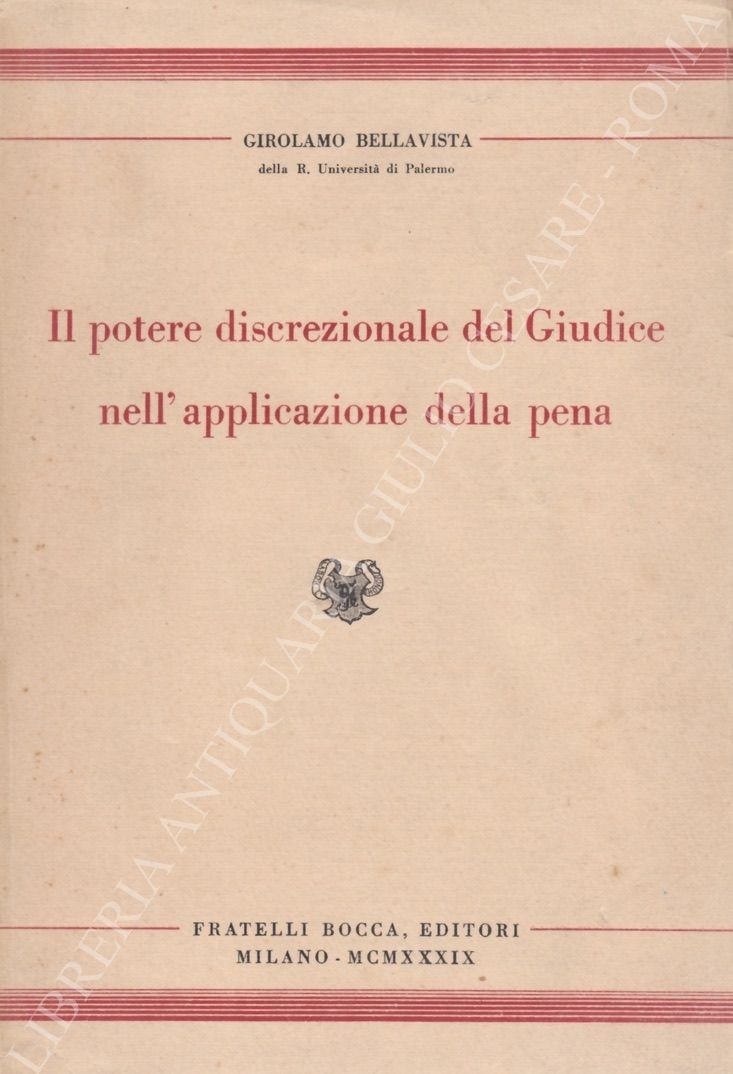 Il potere discrezionale del Giudice nell'applicazione della pena