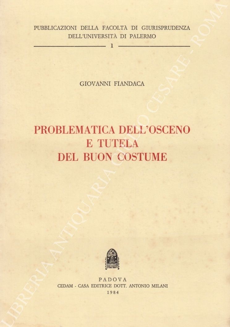 Problematica dell'osceno e tutela del buon costume