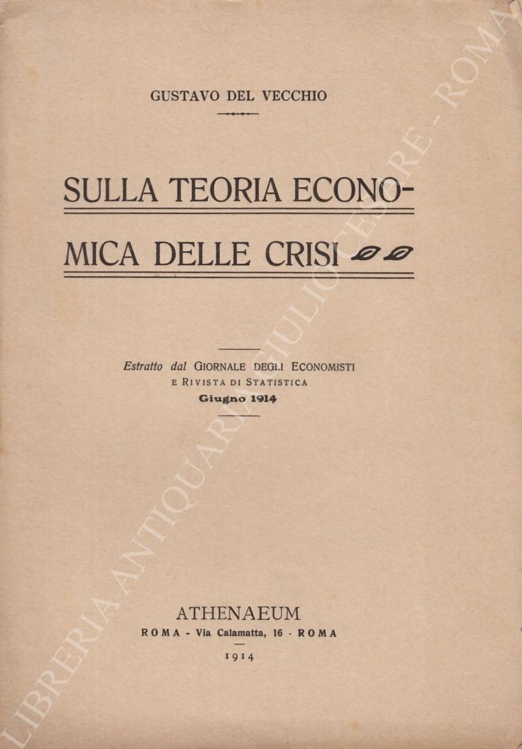 Sulla teoria economica della crisi