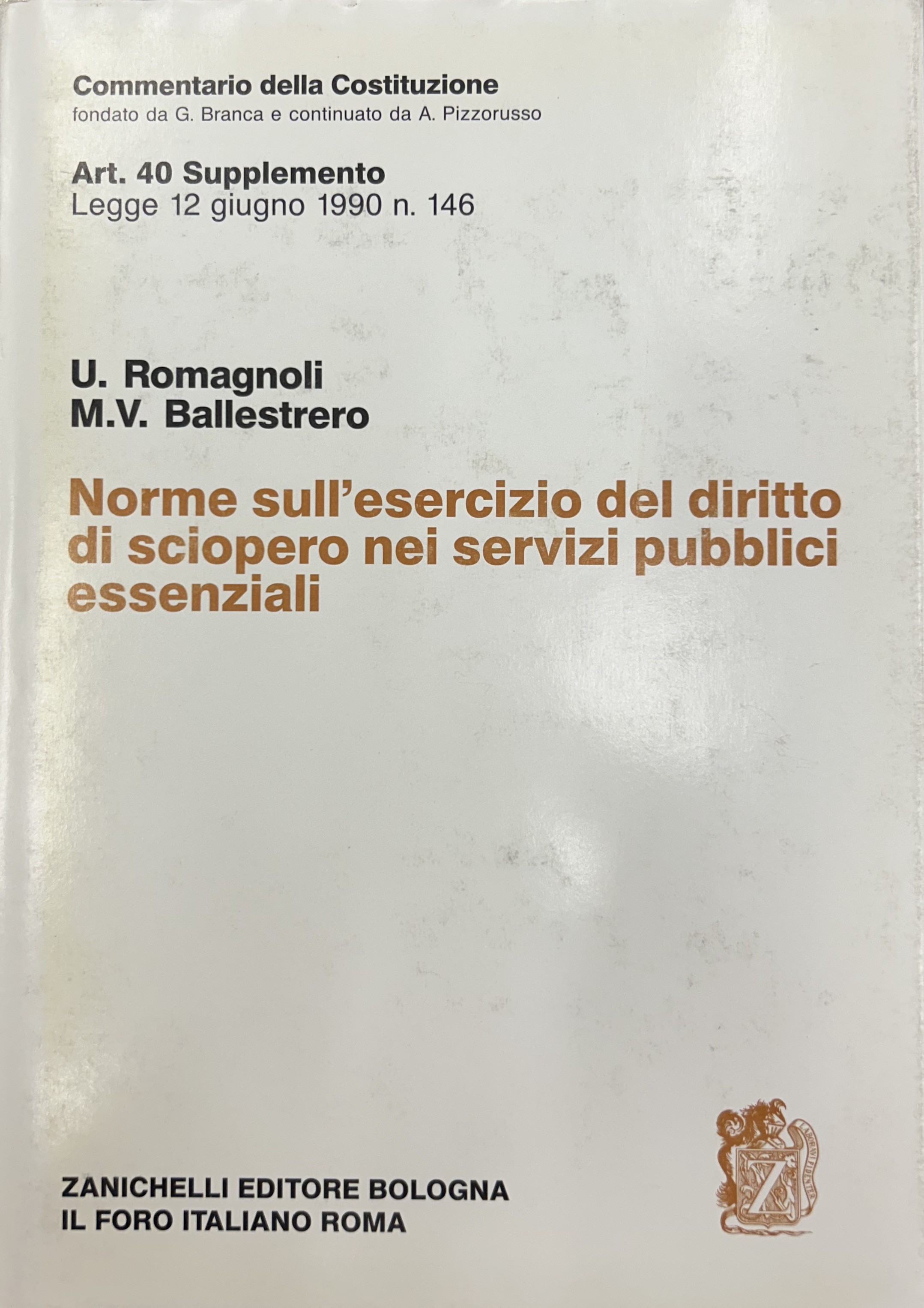 Norme sull'esercizio del diritto di sciopero nei servizi pubblici essenziali