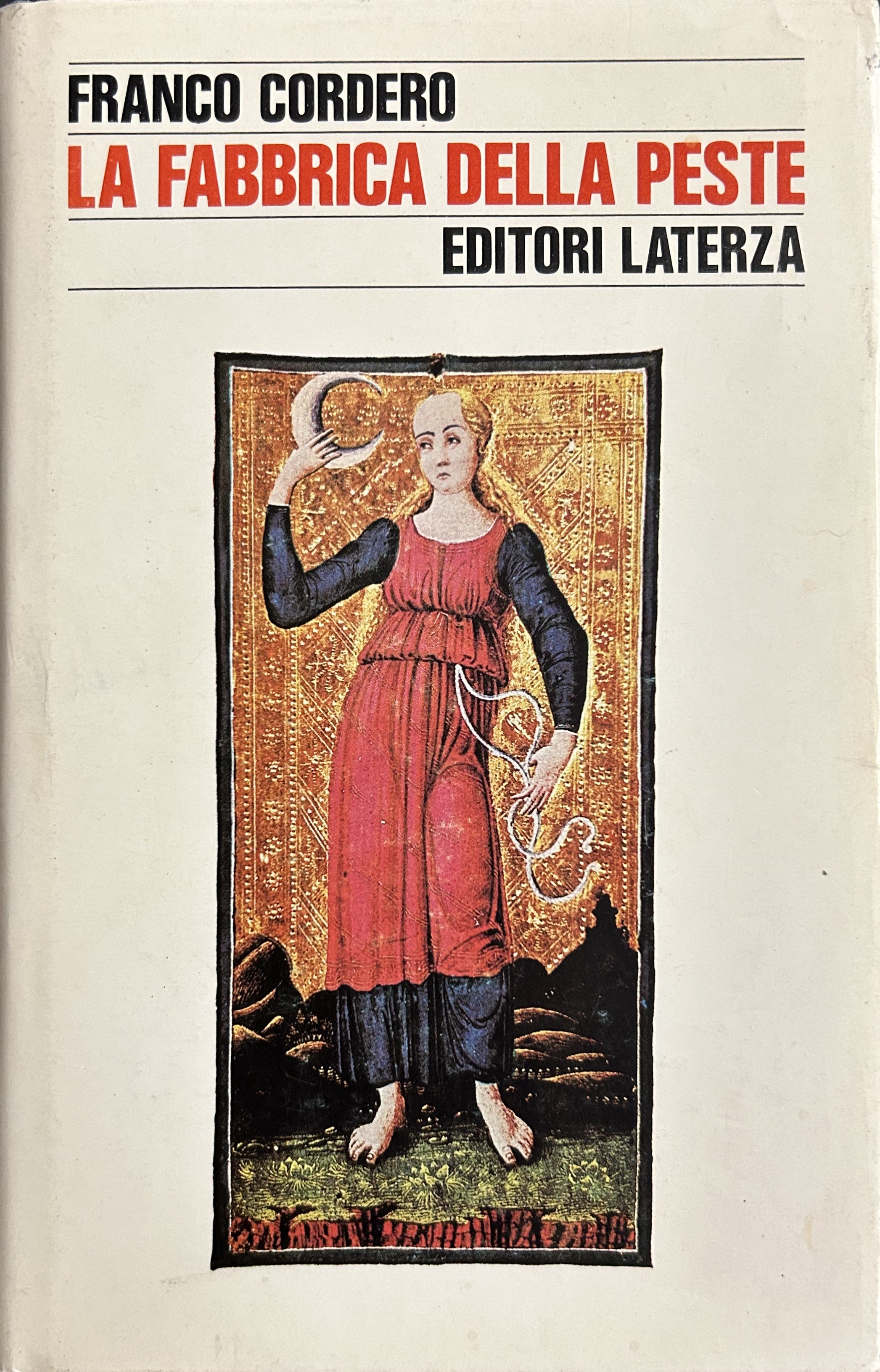 La fabbrica della peste