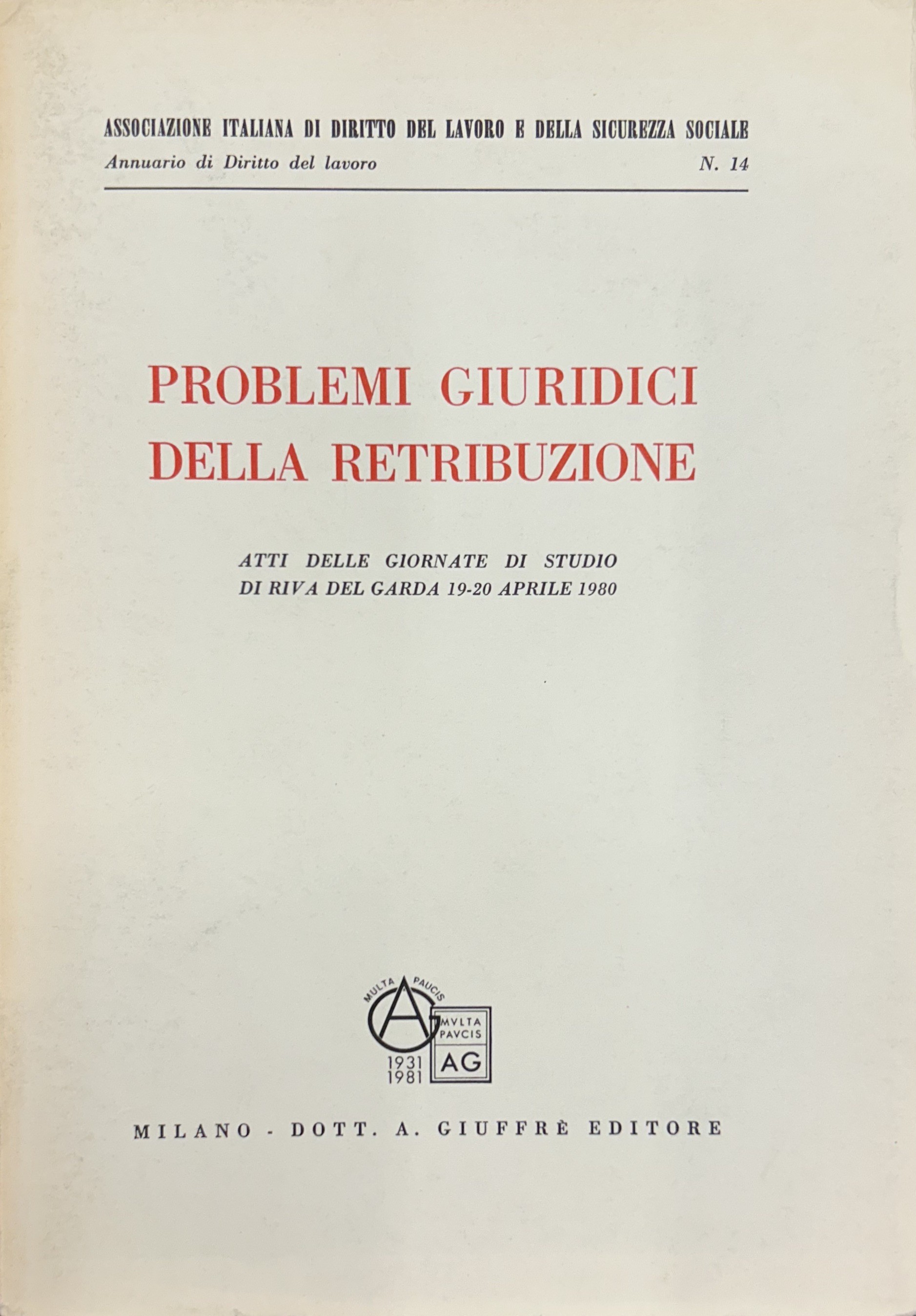 Problemi giuridici della retribuzione