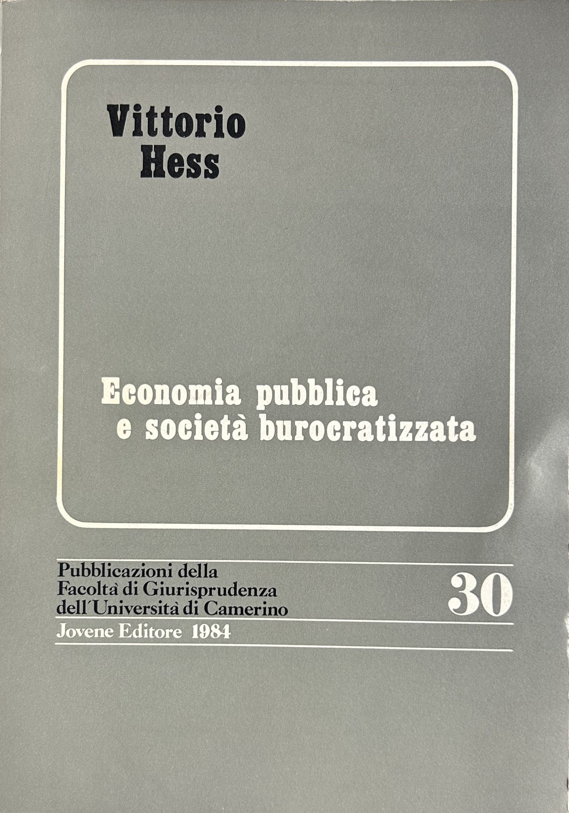 Economia pubblica e società burocratizzata
