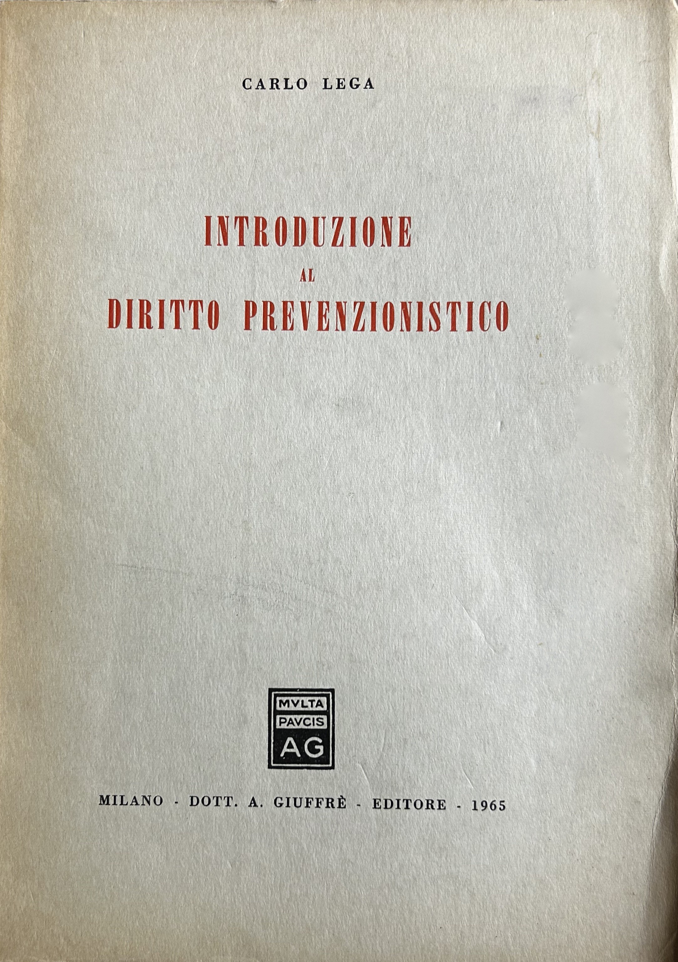 Introduzione al diritto prevenzionistico