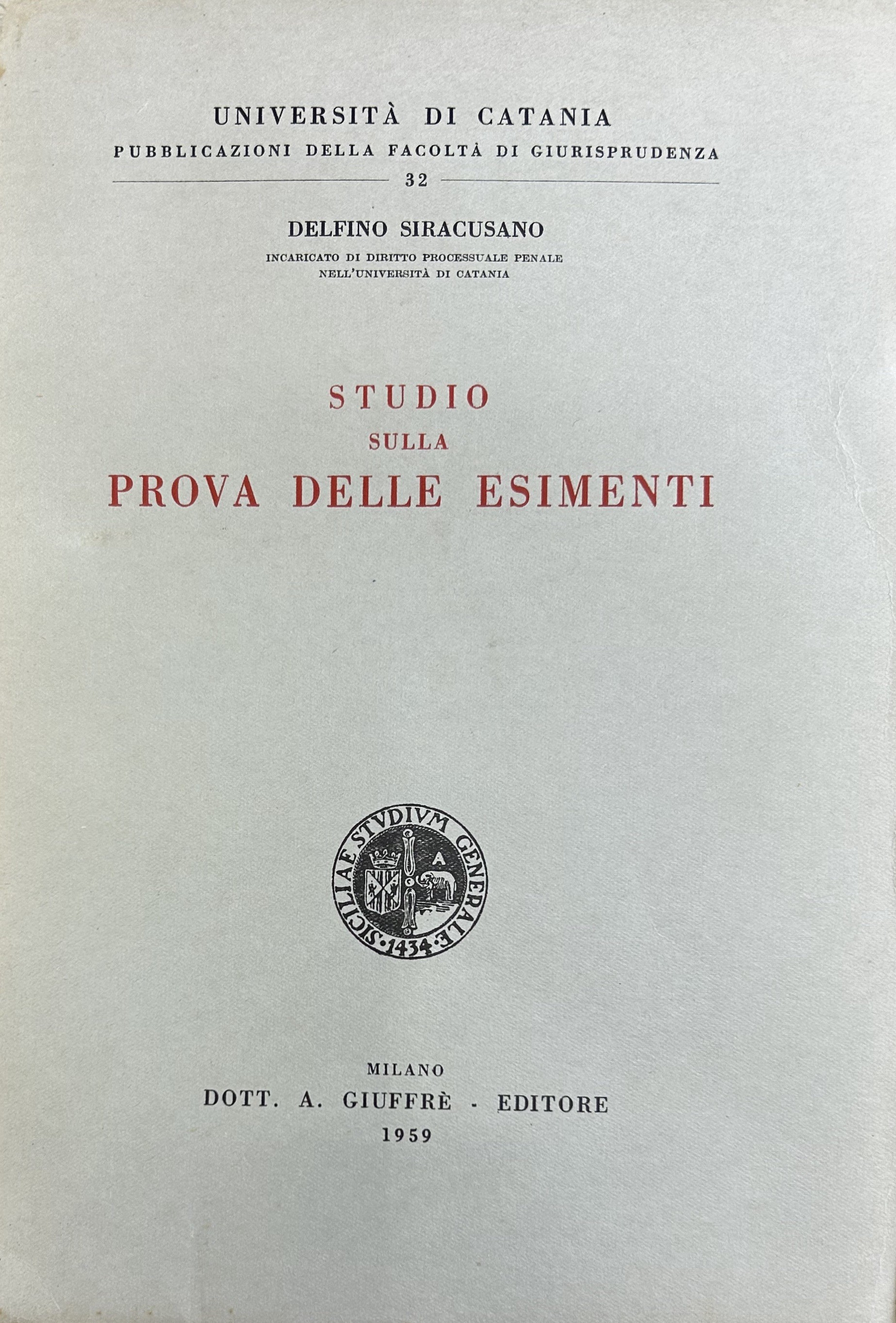 Studio sulla prova delle esimenti