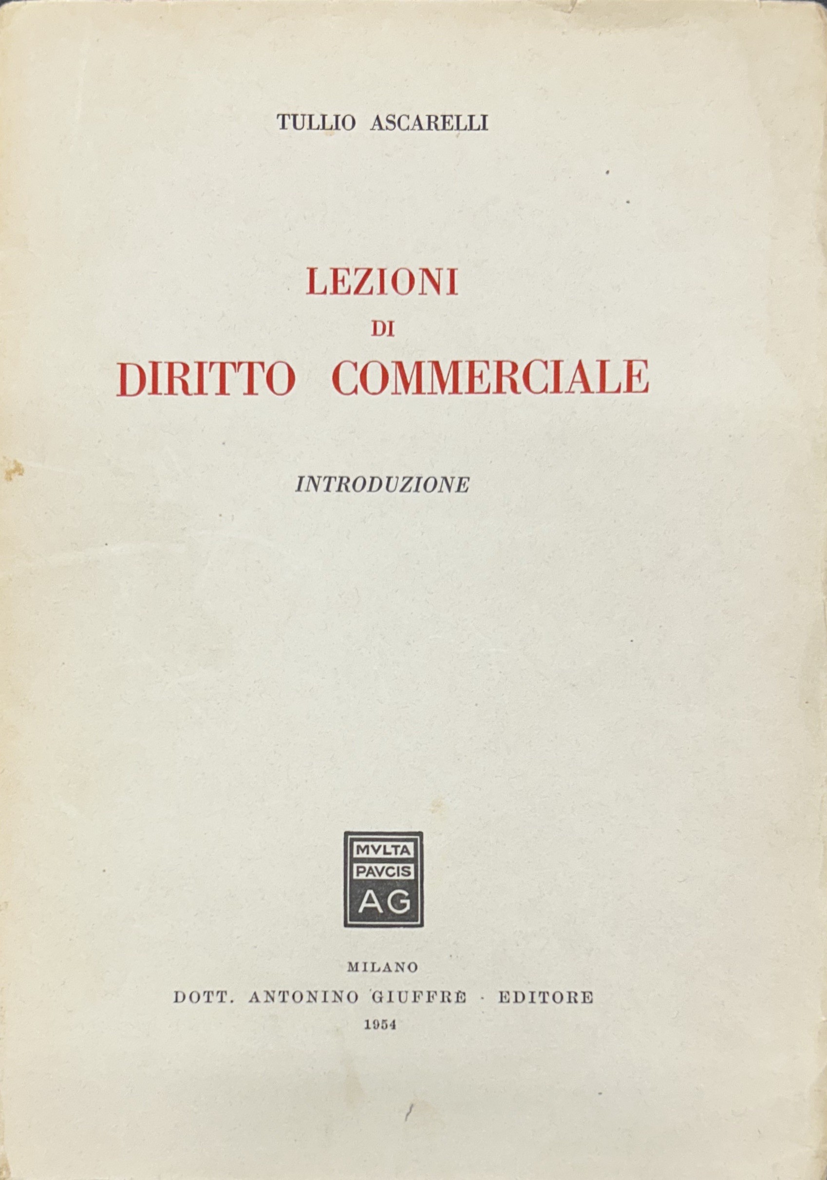 Lezioni di diritto commerciale. Introduzione