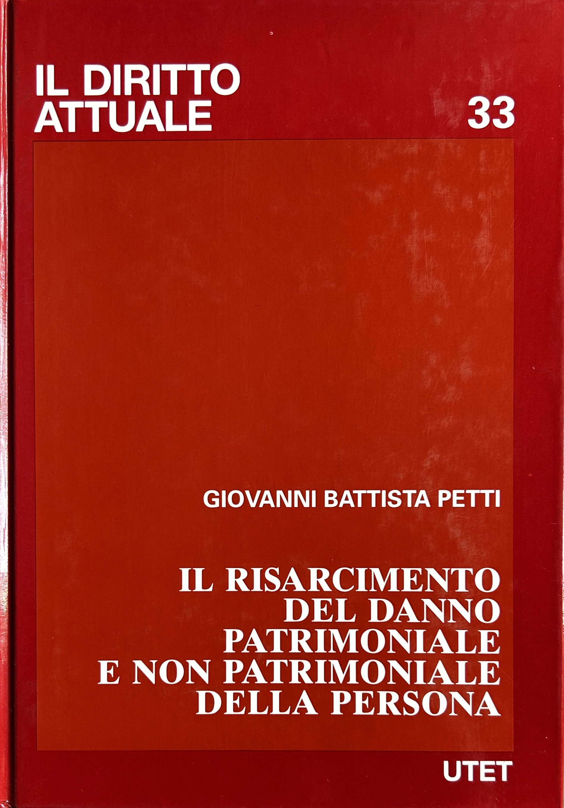 Il risarcimento del danno patrimoniale