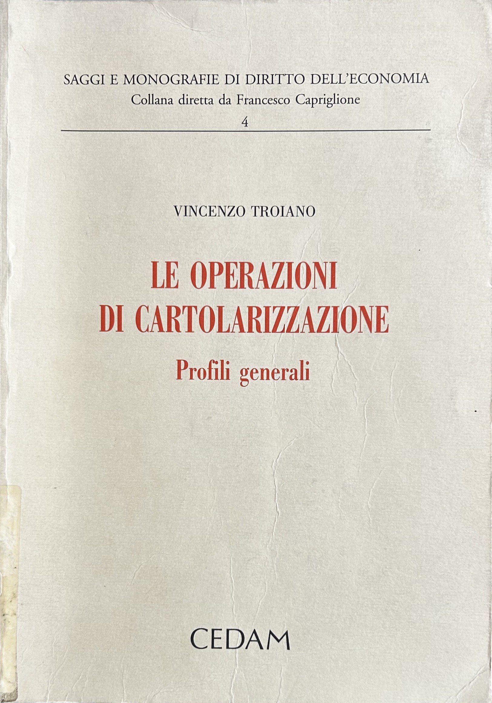 Le operazioni di cartolarizzazione