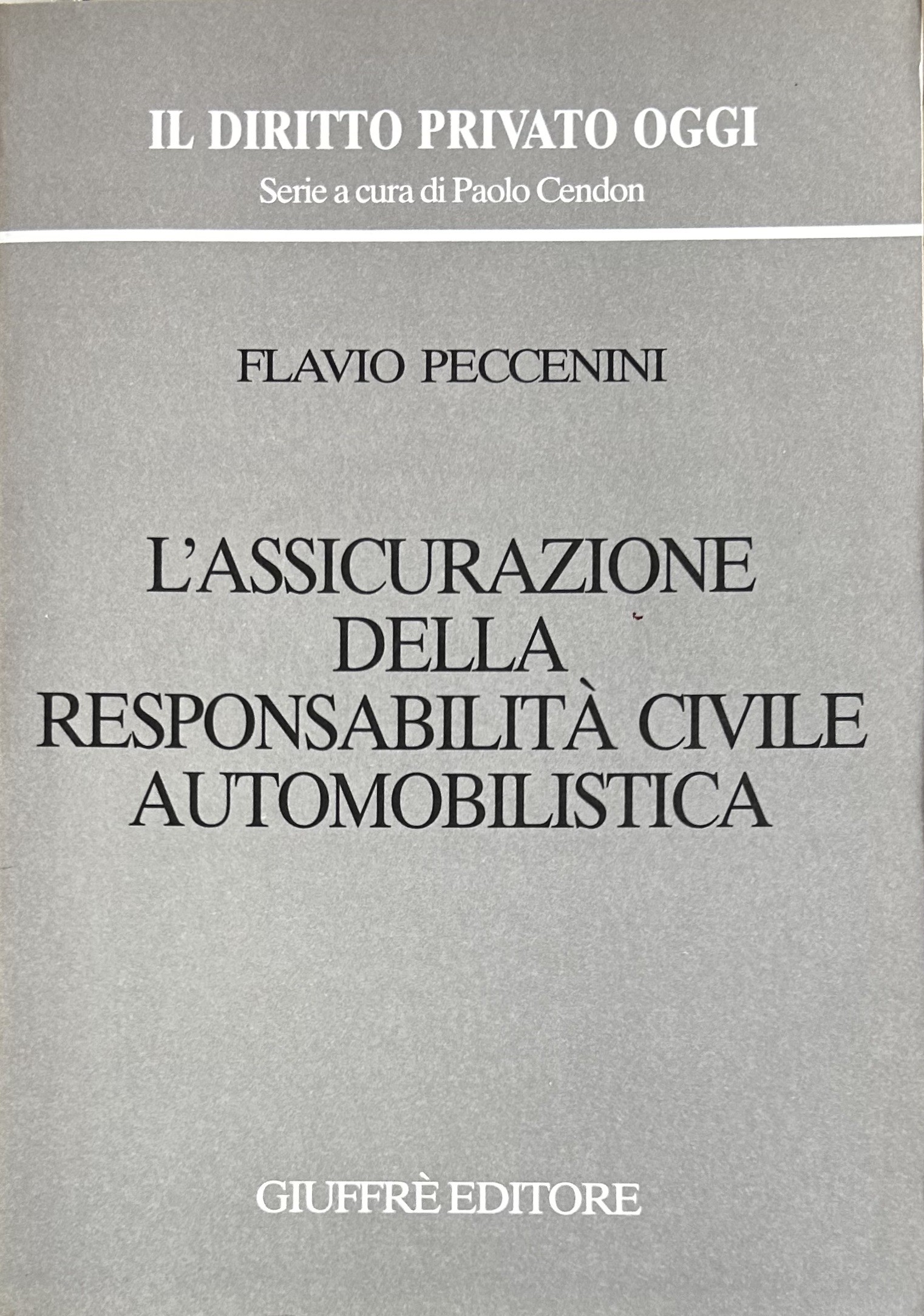 L'assicurazione della responsabilità civile automobilistica