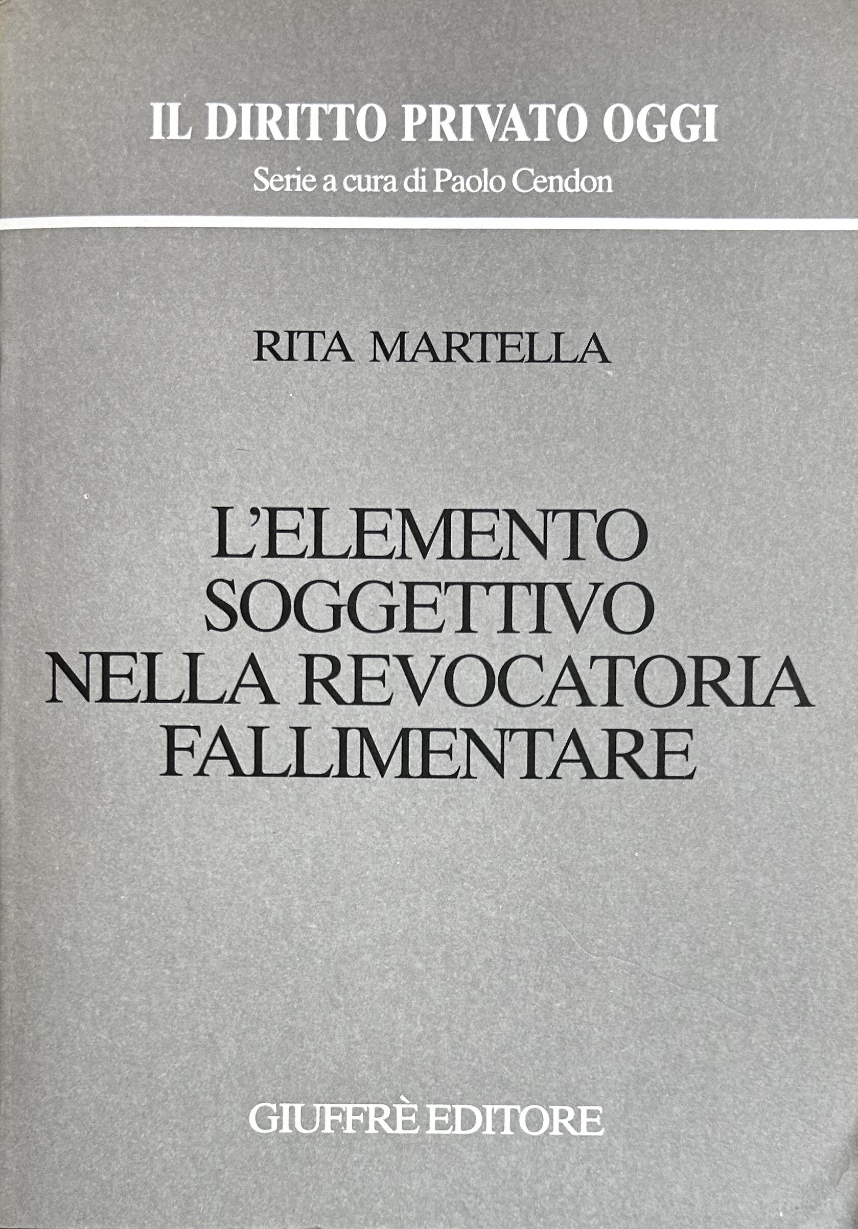 L'elemento soggettivo nella revocatoria fallimentare
