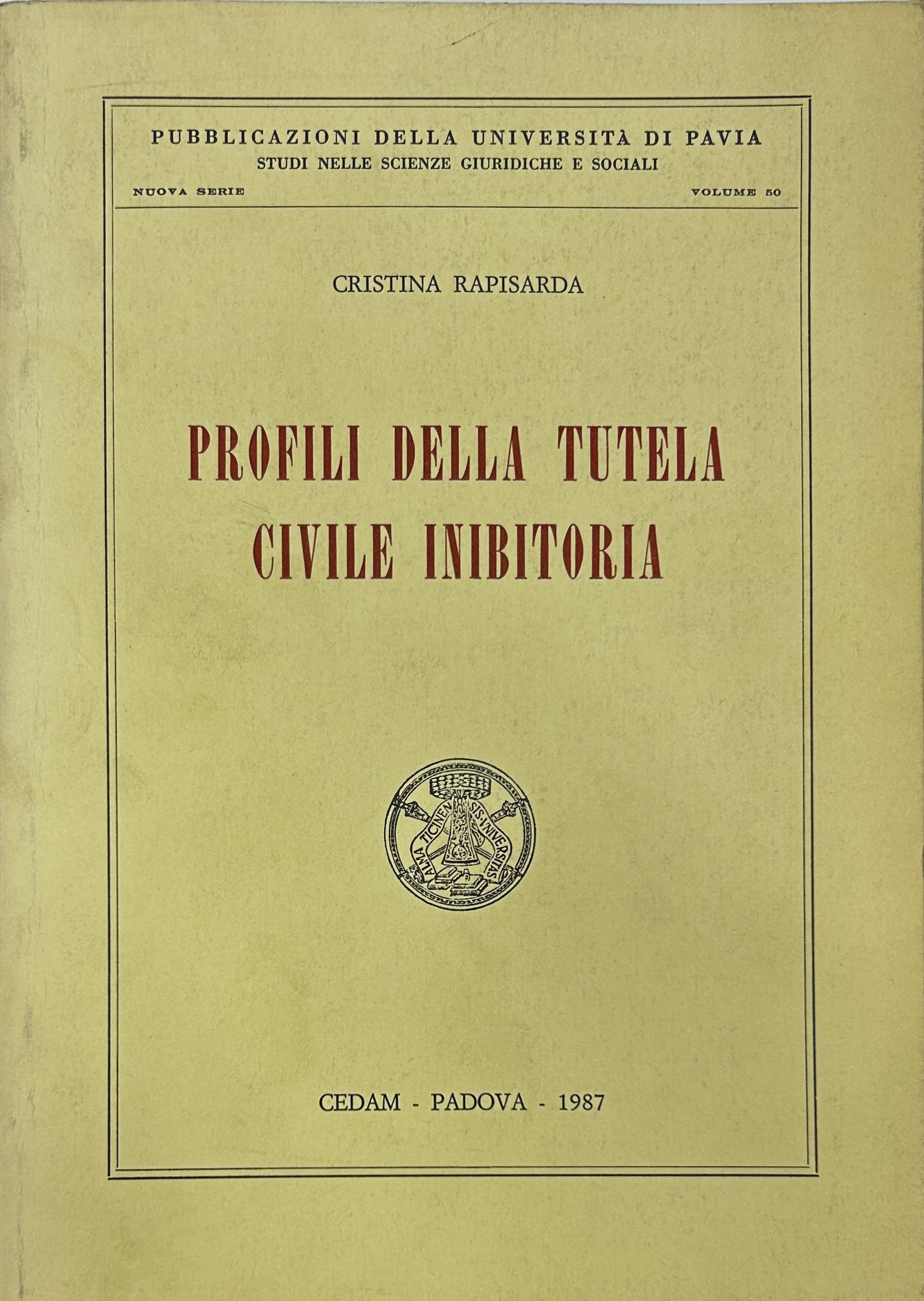 Profili della tutela civile inibitoria